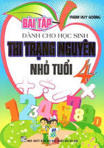 Bài tập dành cho học sinh thi trạng nguyên nhỏ tuổi 4