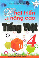 Phát triển và nâng cao tiếng việt 4