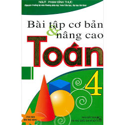 Bài tập cơ bản và nâng cao toán 4