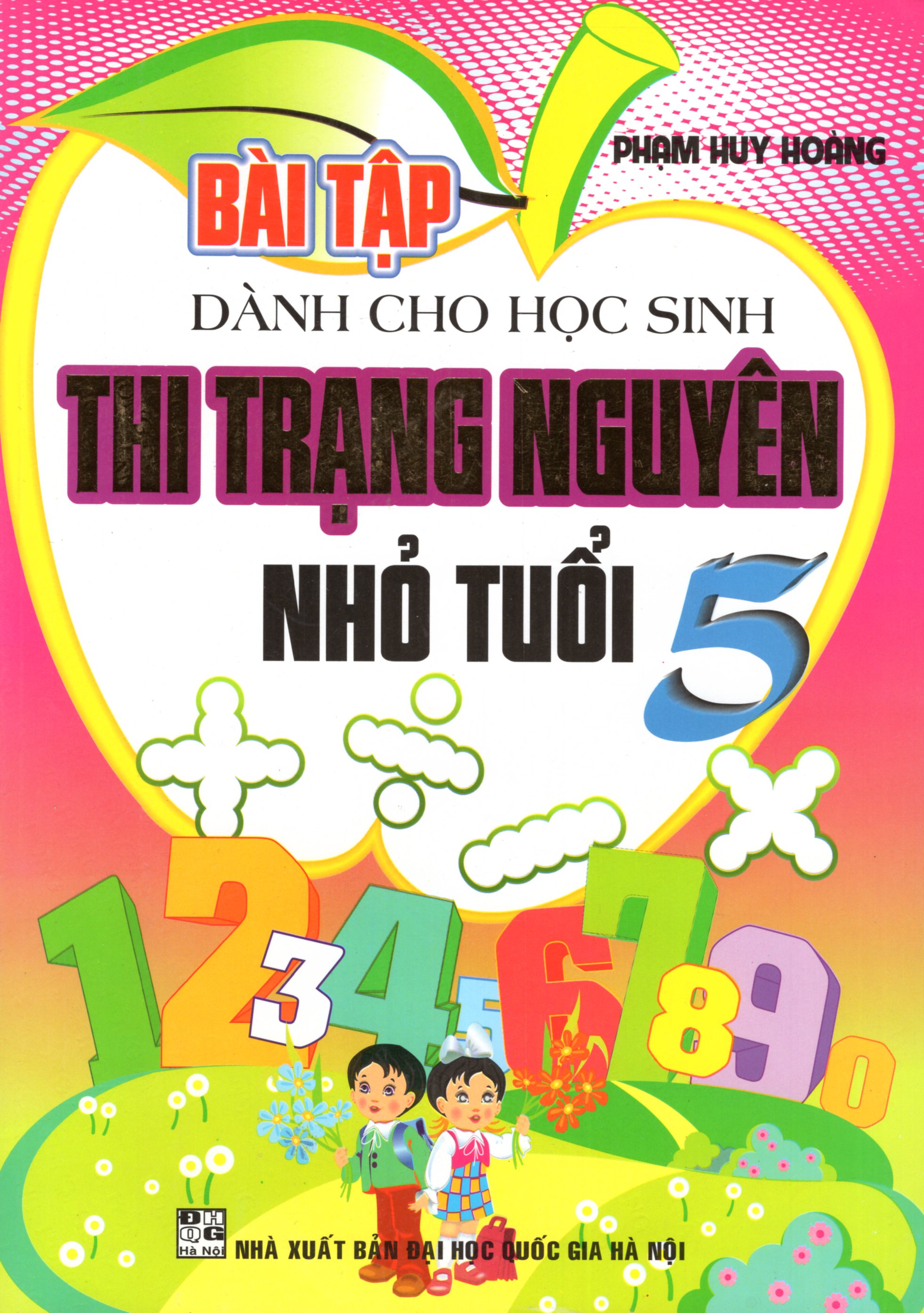 Bài tập dành cho học sinh thi trạng nguyên nhỏ tuổi 5
