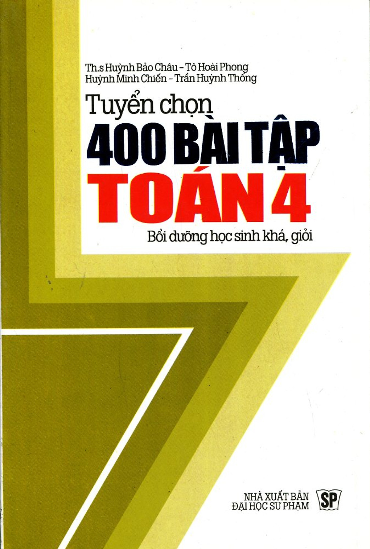 Tuyển chọn 400 bài tập toán 4