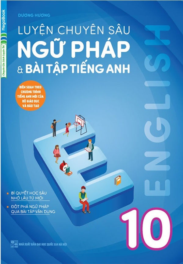 Luyện chuyên sâu NP & BT Tiếng anh 10 (Mới)