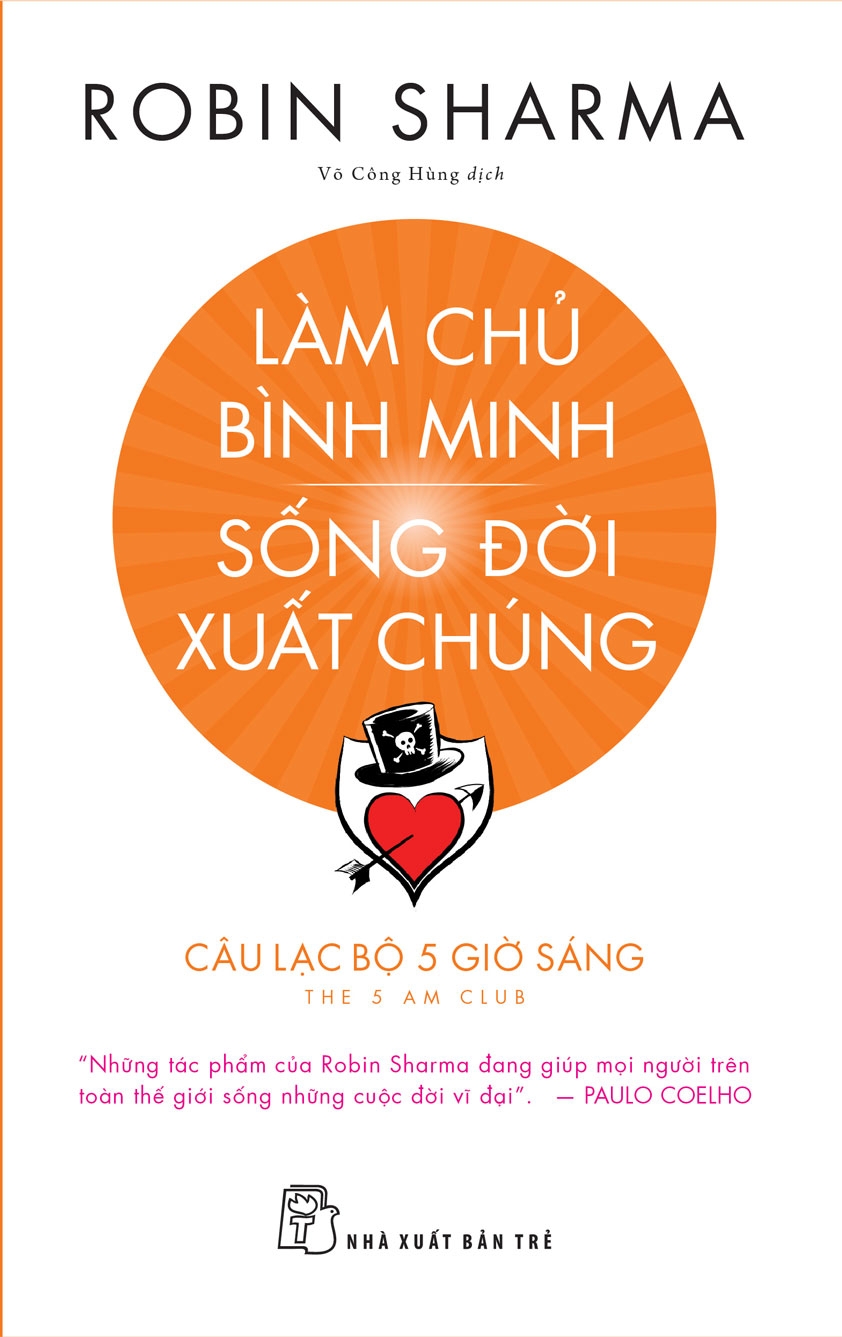 Làm chủ bình minh. Sống đời xuất
