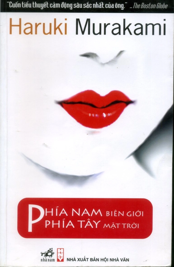 Phía Nam biên giới, phía Tây mặt trời( TB- 98.000) (quyển)