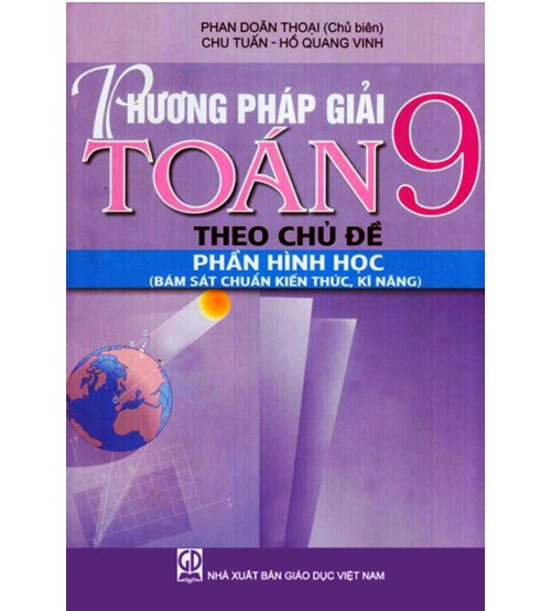 Phương pháp giải toán 9 theo chủ đề - hình học