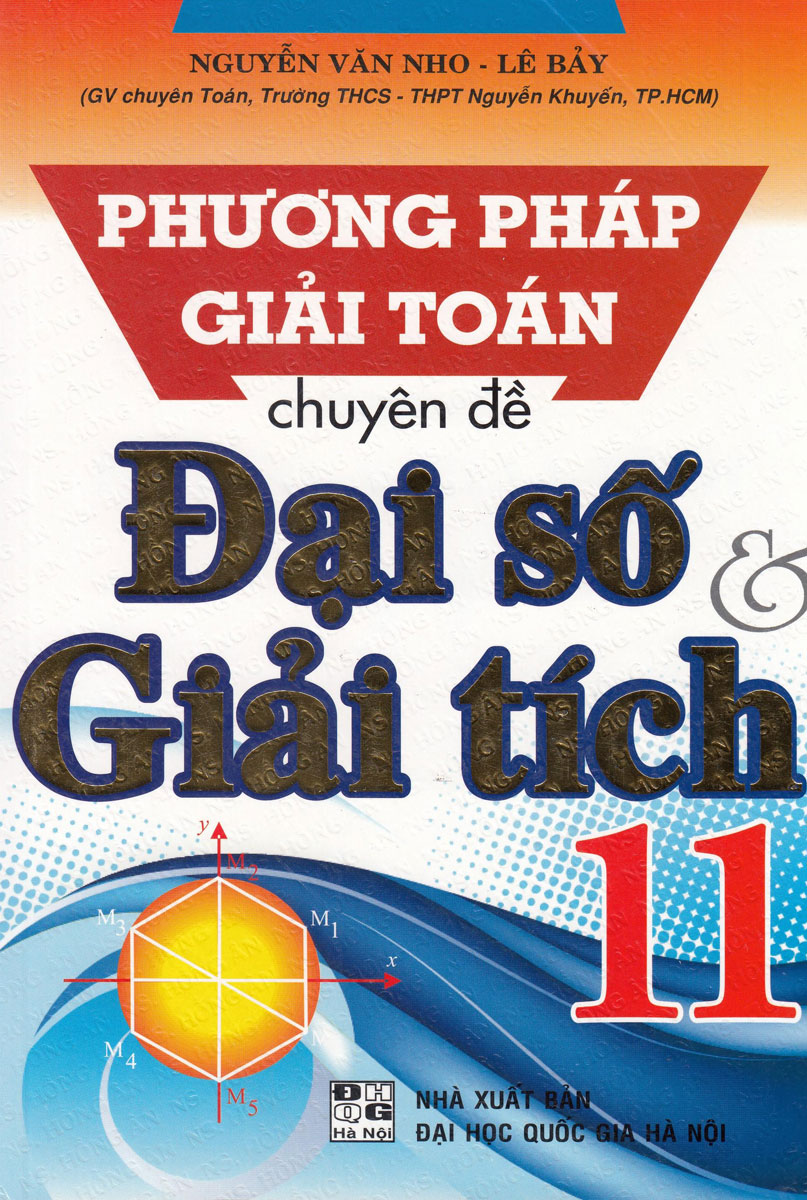 PP giải toán chuyên đề Đại số GT 11