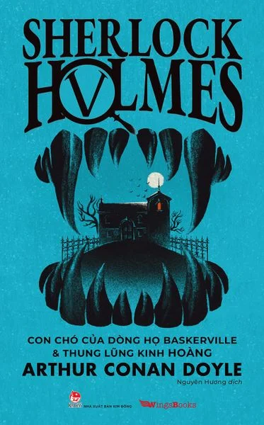Con chó của dòng họ Baskerville & Thung lũng Kinh hoàng( Sherlock holmes-V)