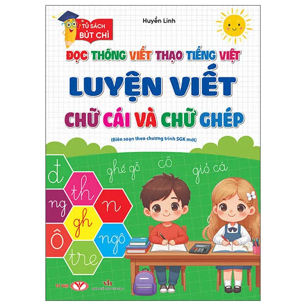 Luyện viết chữ cái và chữ ghép