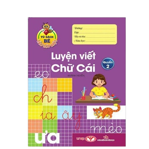 Luyện viết chữ cái Q2- tủ sách bé vào lớp 1(2025-27k)