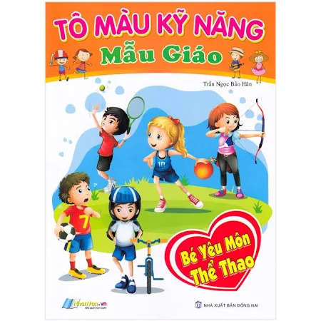 Tô màu kỹ năng mẫu giáo - Bé yêu môn thể thao
