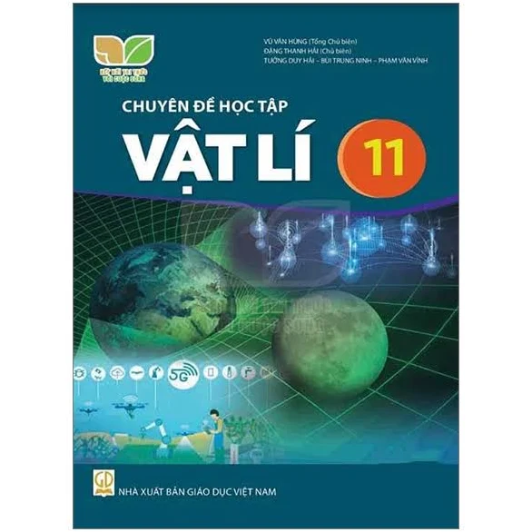 CHUYÊN ĐỀ HỌC TẬP VẬT LÍ 11 (KẾT NỐI TRI THỨC) (quyển)