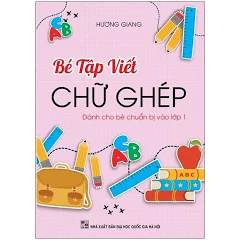 Tập viết chữ ghép 5-6 tuổi
