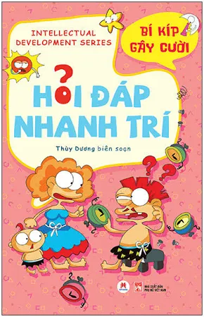 Hỏi đáp nhanh trí- Bí kíp gây cười