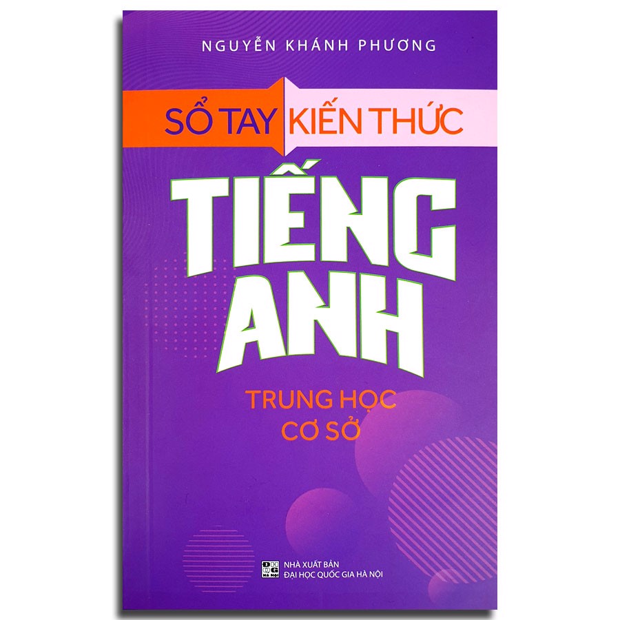 Sổ tay kiến thức tiếng Anh THCS
