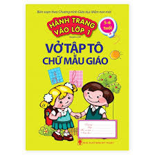 Vở tập tô chữ mẫu giáo 5-6 tuổi