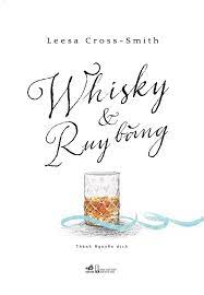 Whiskey & Ruy băng