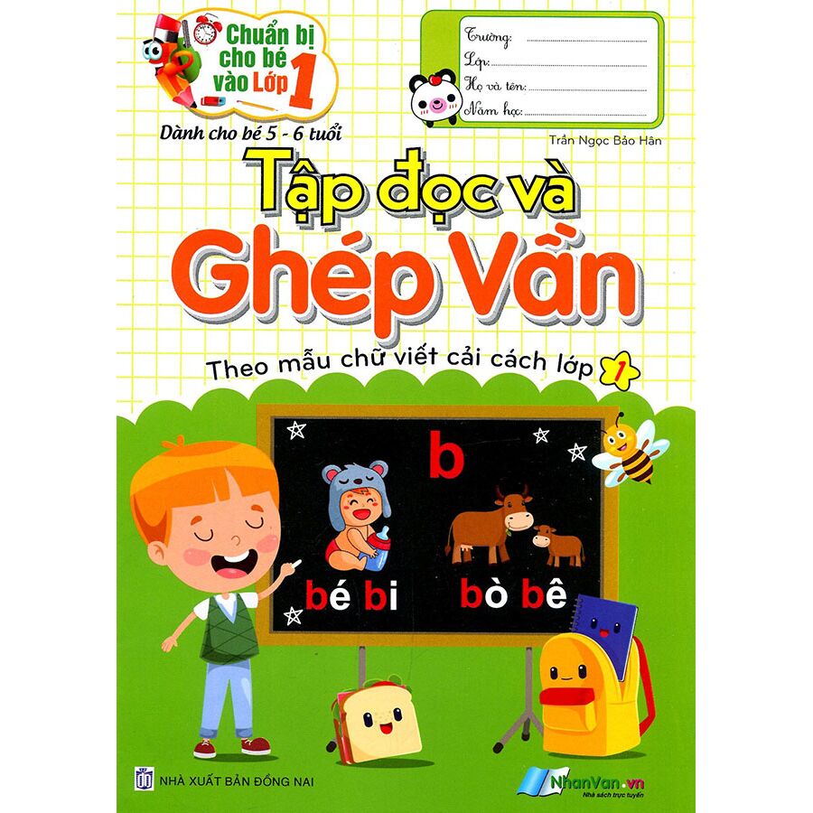 Tập đọc và ghép vần 5-6 tuổi(Chuẩn bị cho bé vào lớp 1)