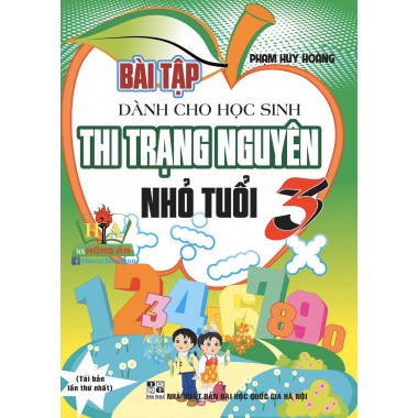 Bài tập dành cho học sinh thi trạng nguyên nhỏ tuổi 3