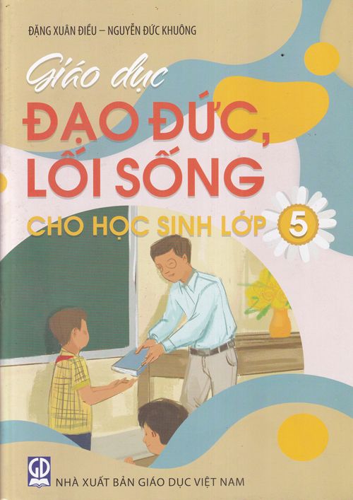 GIÁO DỤC ĐẠO ĐỨC, LỐI SỐNG CHO HỌC SINH LỚP 5
