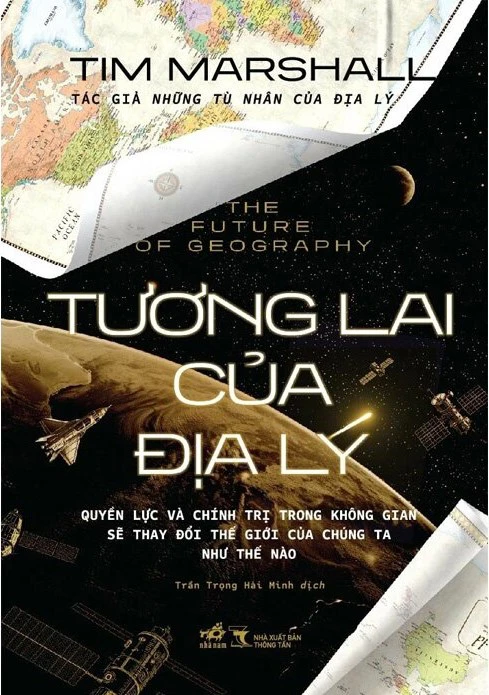 Tương lai của địa lý( Tim Marshall- Bìa cứng) (quyển)