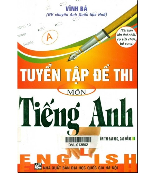 Tuyển tập đề thi THPT quốc gia môn Tiếng Anh