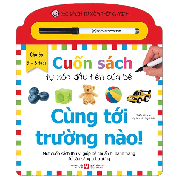 Cuốn sách tự xóa đầu tiên của bé cùng tới trường nào