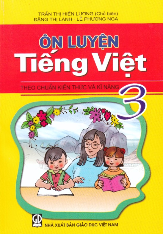 Ôn luyện tiếng việt 3 theo chuẩn KT&KN