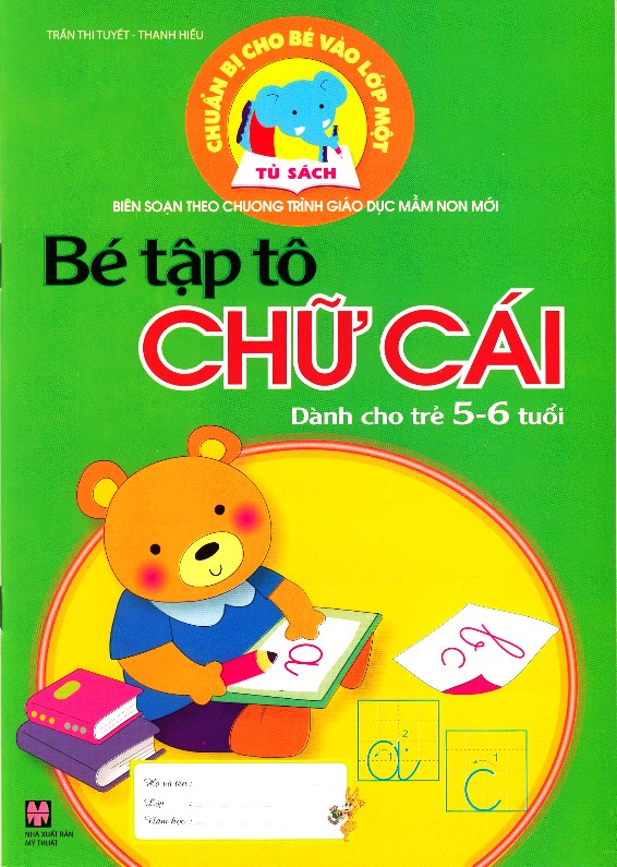 Bé tập tô chữ cái dành cho trẻ 5-6 tuổi