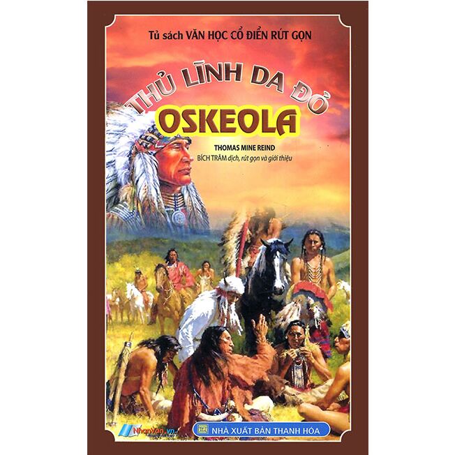 TS VHCĐRG - Thủ lĩnh da đỏ Oskeola