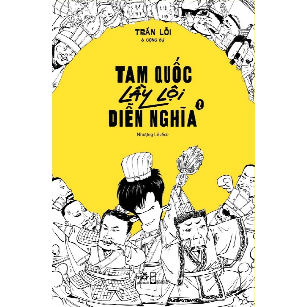 Tam Quốc lầy lội diễn nghĩa Tập 2 (quyển)