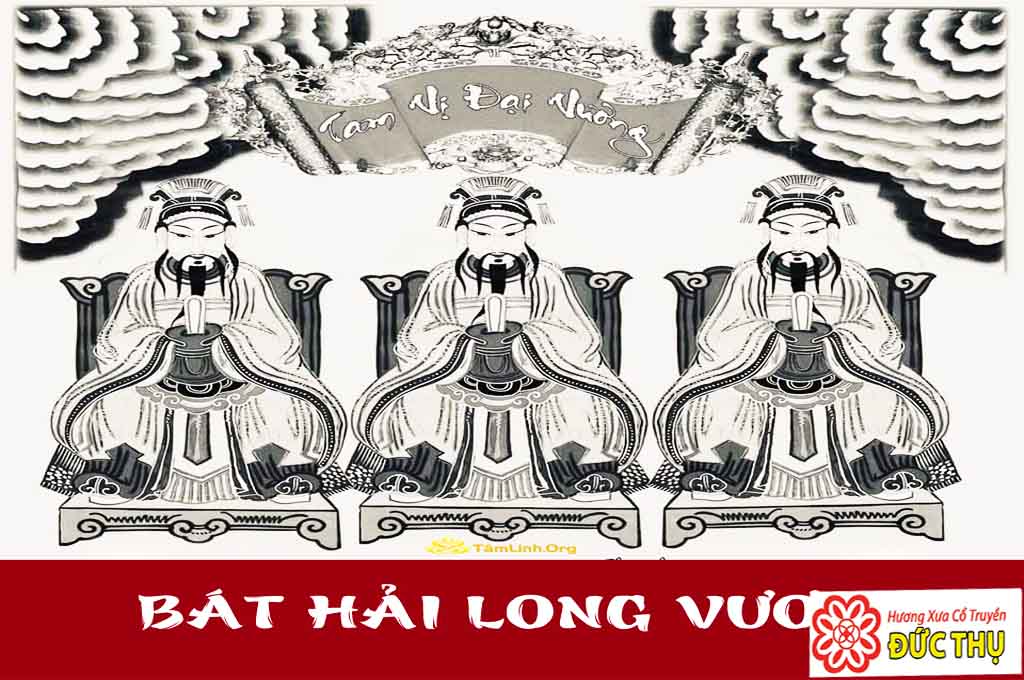 Bát Hải Long Vương Bát Hải Long Vương