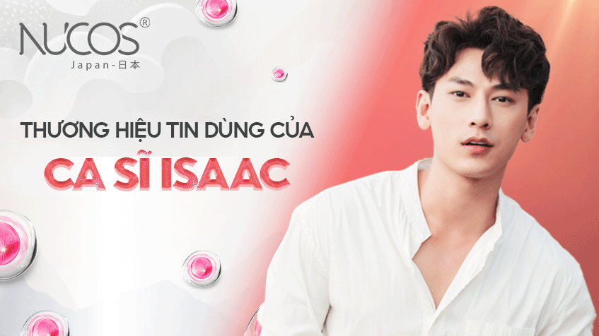 THƯƠNG HIỆU TIN DÙNG CỦA CA SĨ ISAAC