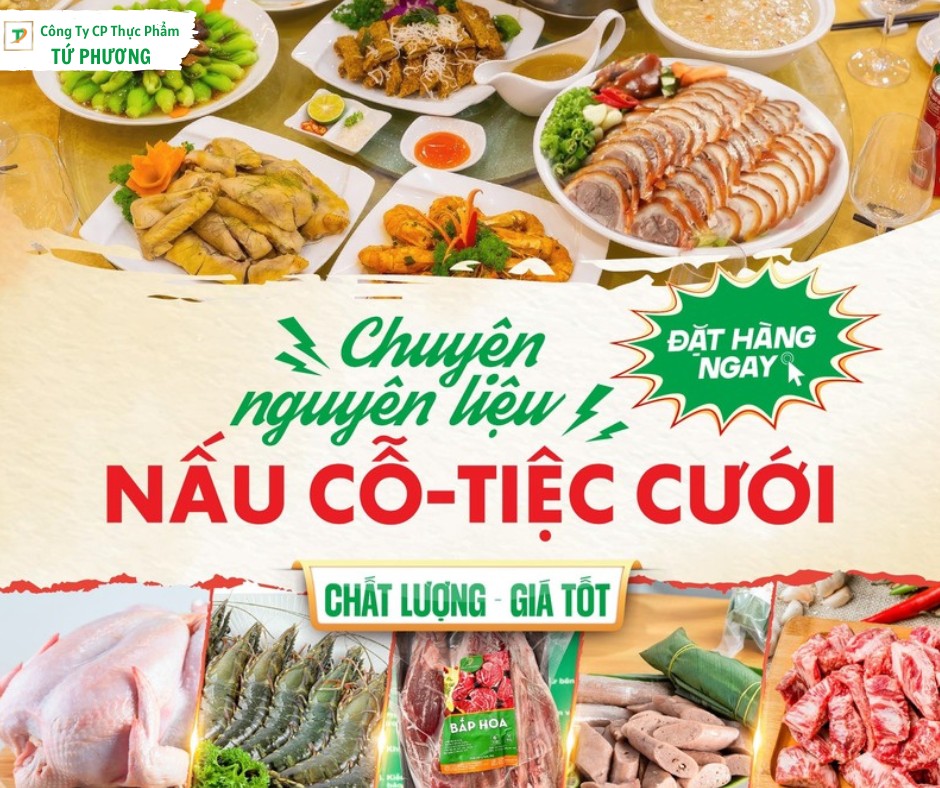 NGUỒN HÀNG ĐA DẠNG CHO KHÁCH NẤU CỖ, TIỆC CƯỚI