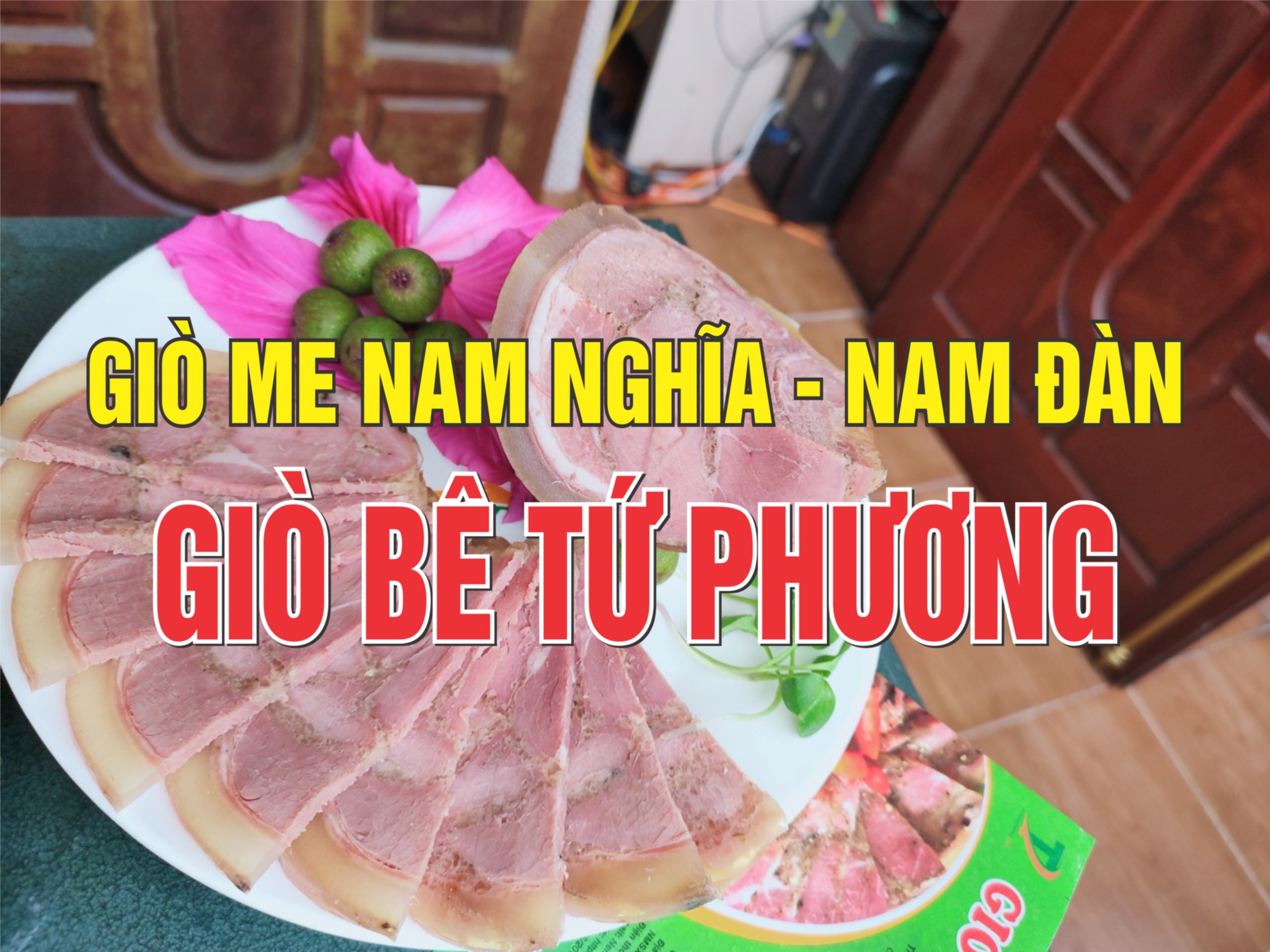 Giò Bê Me Nam Nghĩa Nam Đàn Nghệ An