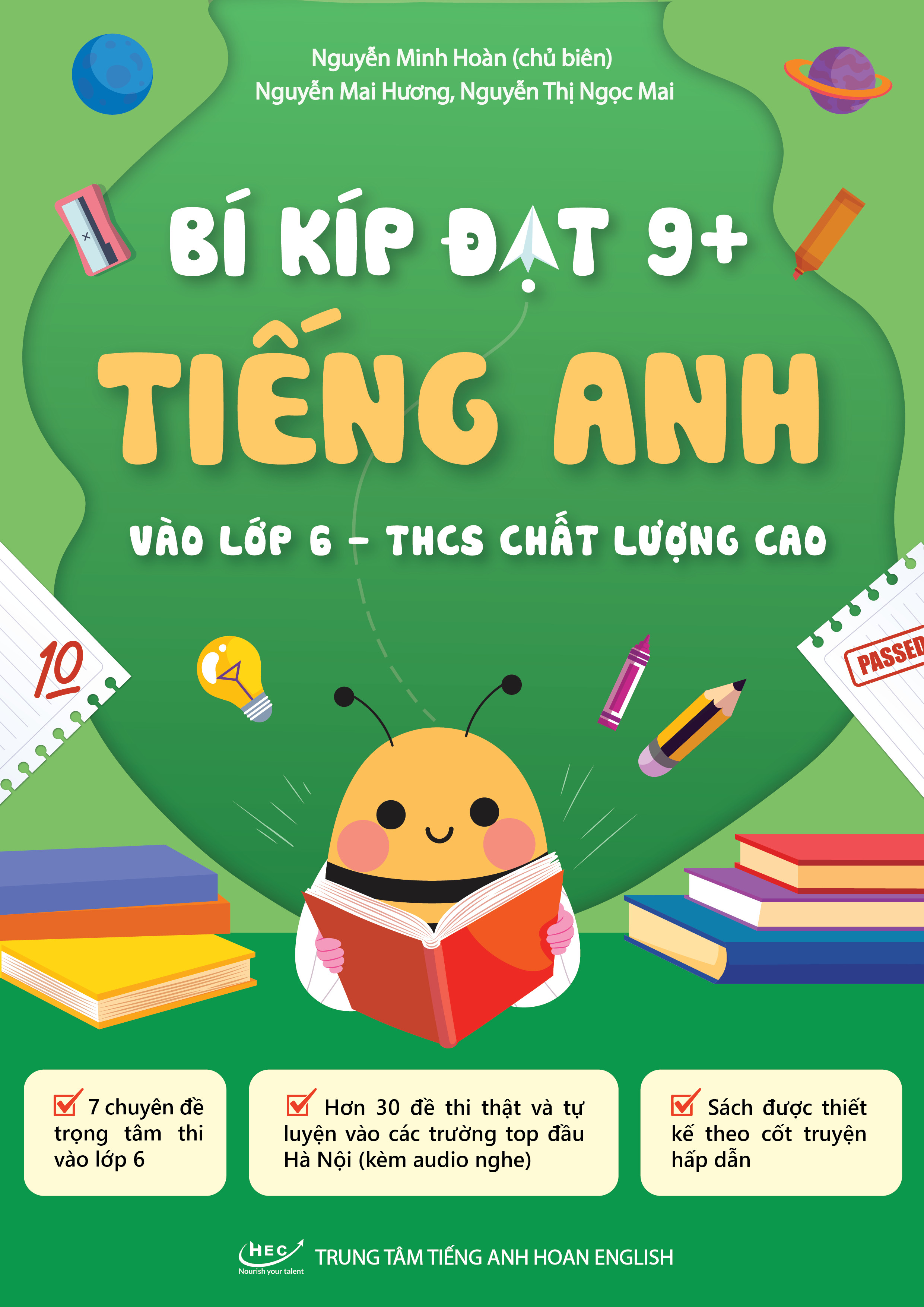 Tất tần tật về sách Bí kíp đạt 9+ Tiếng Anh vào lớp 6 Tất tần tật về sách Bí kíp đạt 9+ Tiếng Anh vào lớp 6
