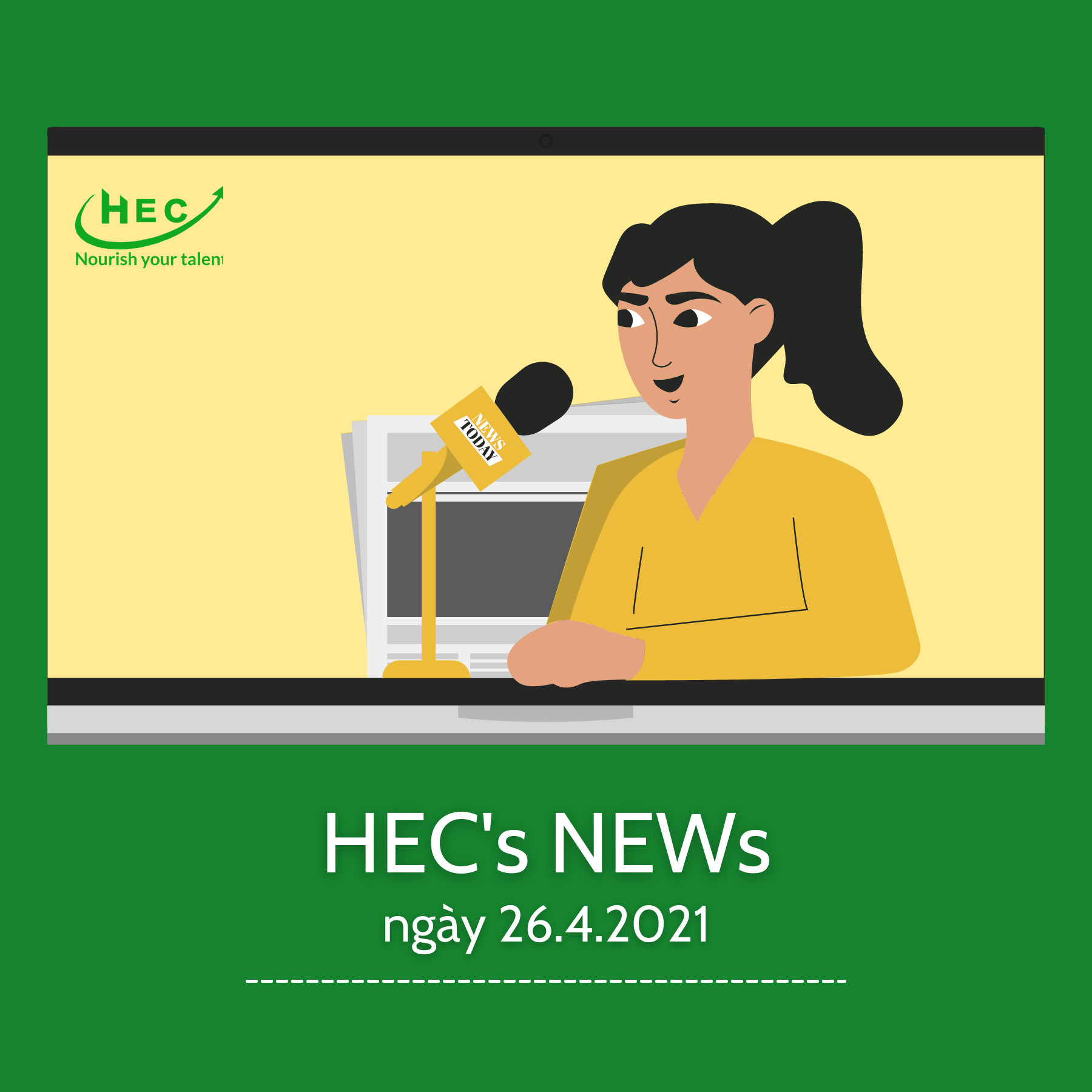 🌍 🌍 [HEC’s NEWS] TIN MỚI NGÀY 26.4.2021