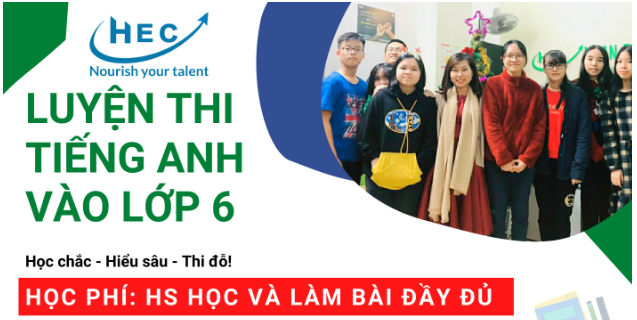 KHÓA HỌC MIỄN PHÍ LUYỆN THI VÀO LỚP 6