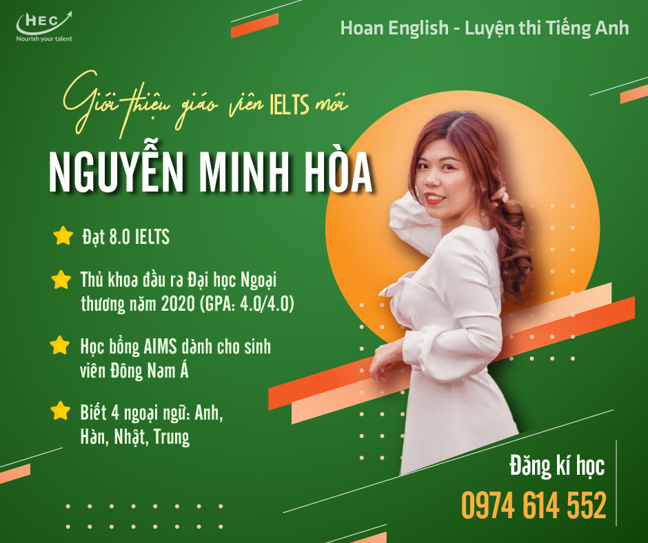 THỦ KHOA K55 NGOẠI THƯƠNG CHÍNH THỨC TRỞ THÀNH GIÁO VIÊN IELTS TẠI HOAN ENGLISH