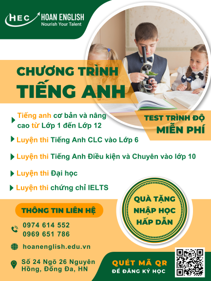 HOAN ENGLISH TUYỂN SINH NĂM HỌC 2023 - 2024 TẠI CƠ SỞ NGUYÊN HỒNG – HOÀNG QUỐC VIỆT – ONLINE