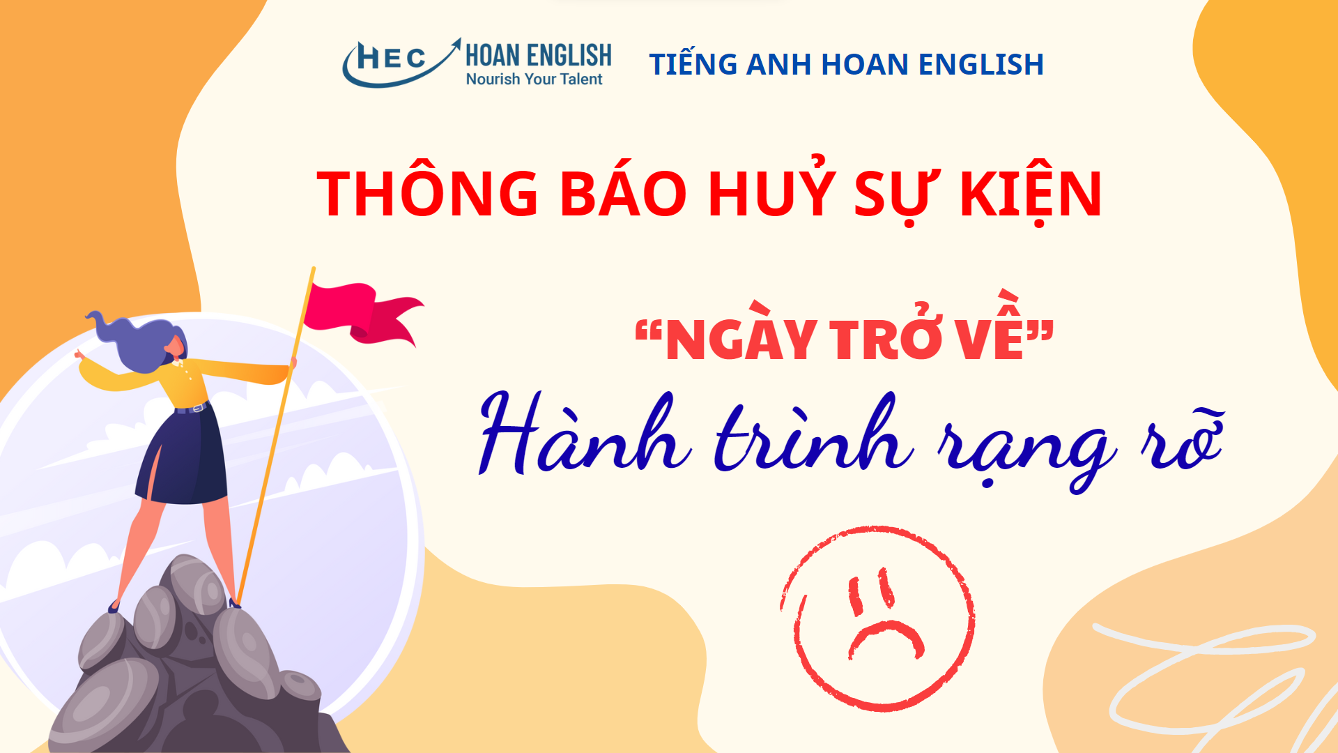 THÔNG BÁO: HUỶ SỰ KIỆN NGÀY TRỞ VỀ 2023 - HÀNH TRÌNH RẠNG RỠ CỦA HECERS THÔNG BÁO: HUỶ SỰ KIỆN NGÀY TRỞ VỀ 2023 - HÀNH TRÌNH RẠNG RỠ CỦA HECERS
