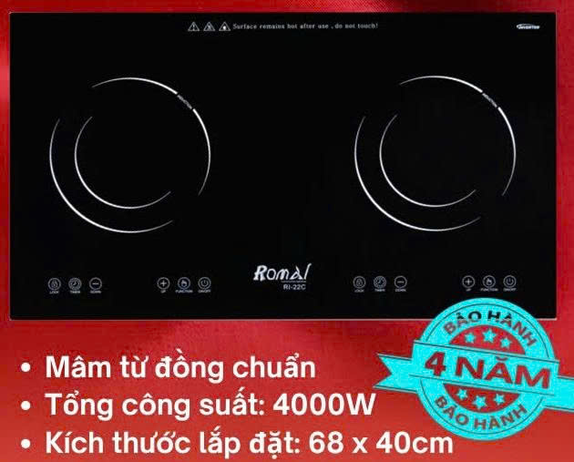 Bếp từ đôi Romal RI22C (Tặng công lắp miễn phí nội thành Hà Nội với vị trí cơ bản đã khoét đá + Giao hàng miễn phí nội thành Hà Nội)