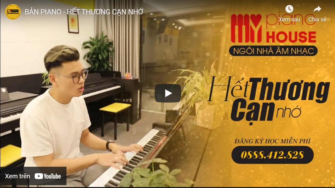 PIANO COVER HẾT THƯƠNG CẠN NHỚ | QUANG HUY