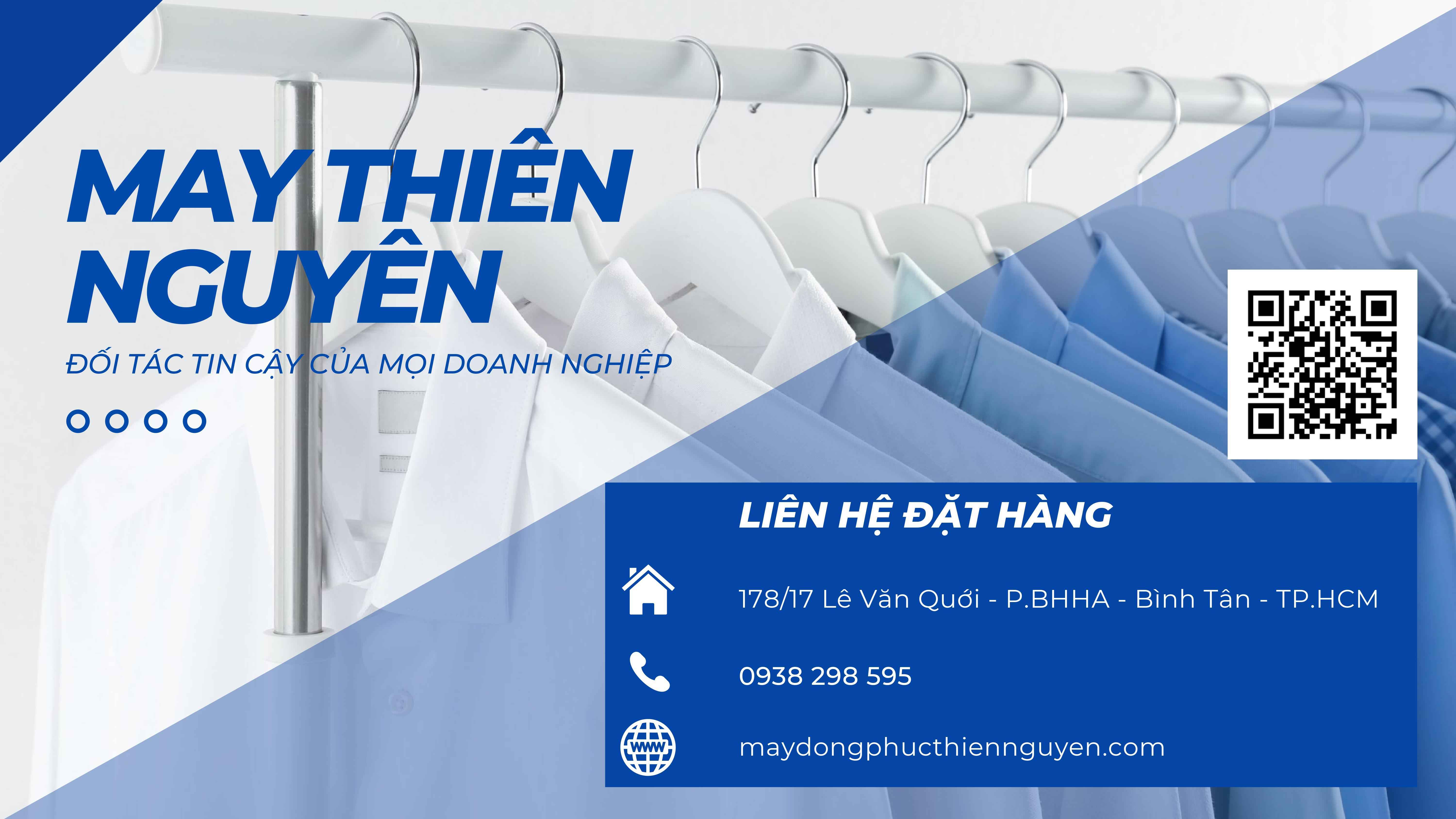 CÔNG TY TNHH MAY THIÊN NGUYÊN 178/17A Lê Văn Quới, P. Bình Hưng Hòa A, Quận Bình Tân, Việt Nam