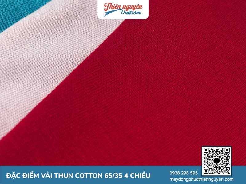 Vải thun cotton 65/35 (CVC) 4 chiều và những đặc điểm của vải