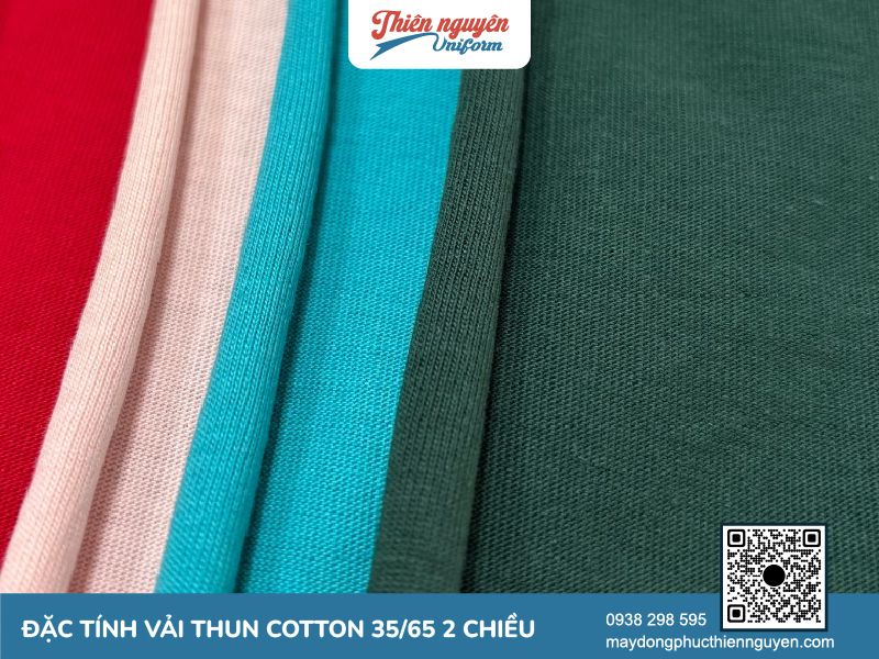 Tính năng ưu việt và hạn chế của dòng vải thun cotton 35/65 (TC) 2 chiều