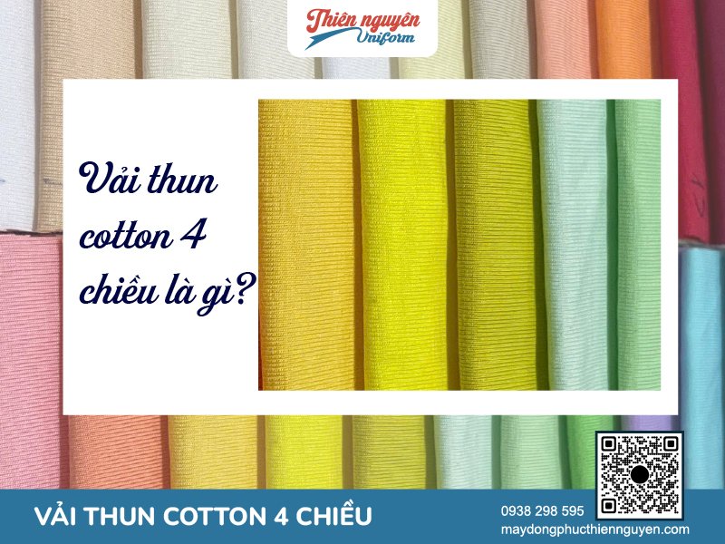 Khái niệm vải thun cotton 4 chiều
