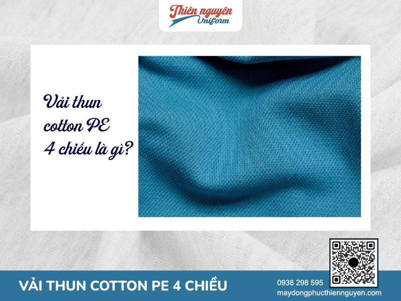 Khám phá chất liệu vải thun cotton PE 4 chiều