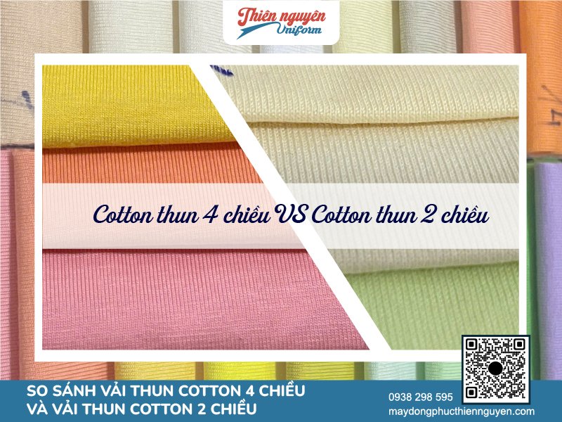 Cách nhận biết vải thun cotton 4 chiều và vải thun cotton 2 chiều