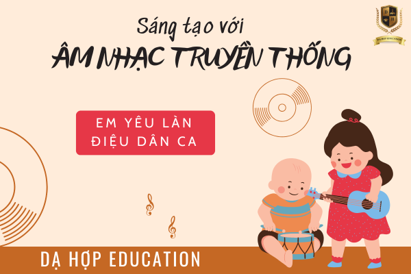 Sáng tạo với âm nhạc truyền thống