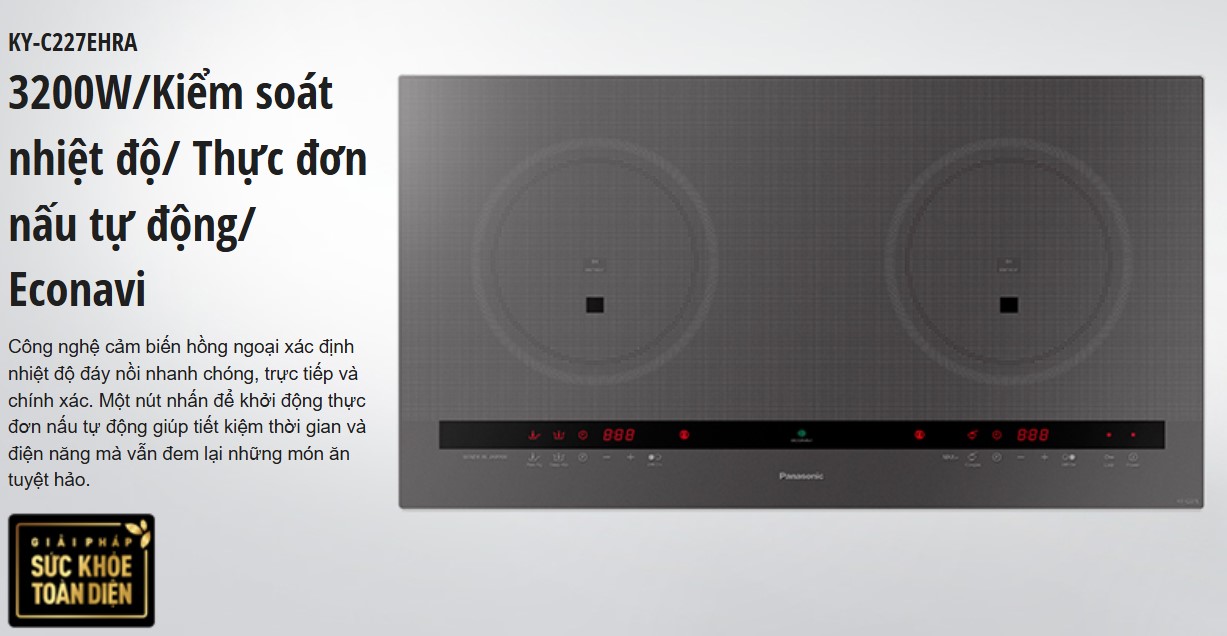 [CHÍNH HÃNG] Bếp từ đôi Panasonic inverter KY-C227E công suất 6.400w - Xuất xứ Nhật Bản